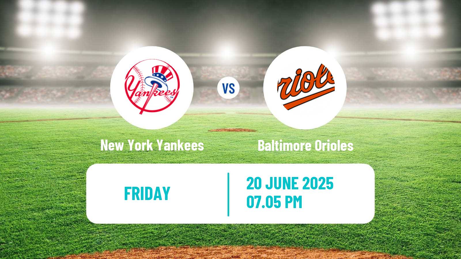 Baseball MLB New York Yankees - Baltimore Orioles