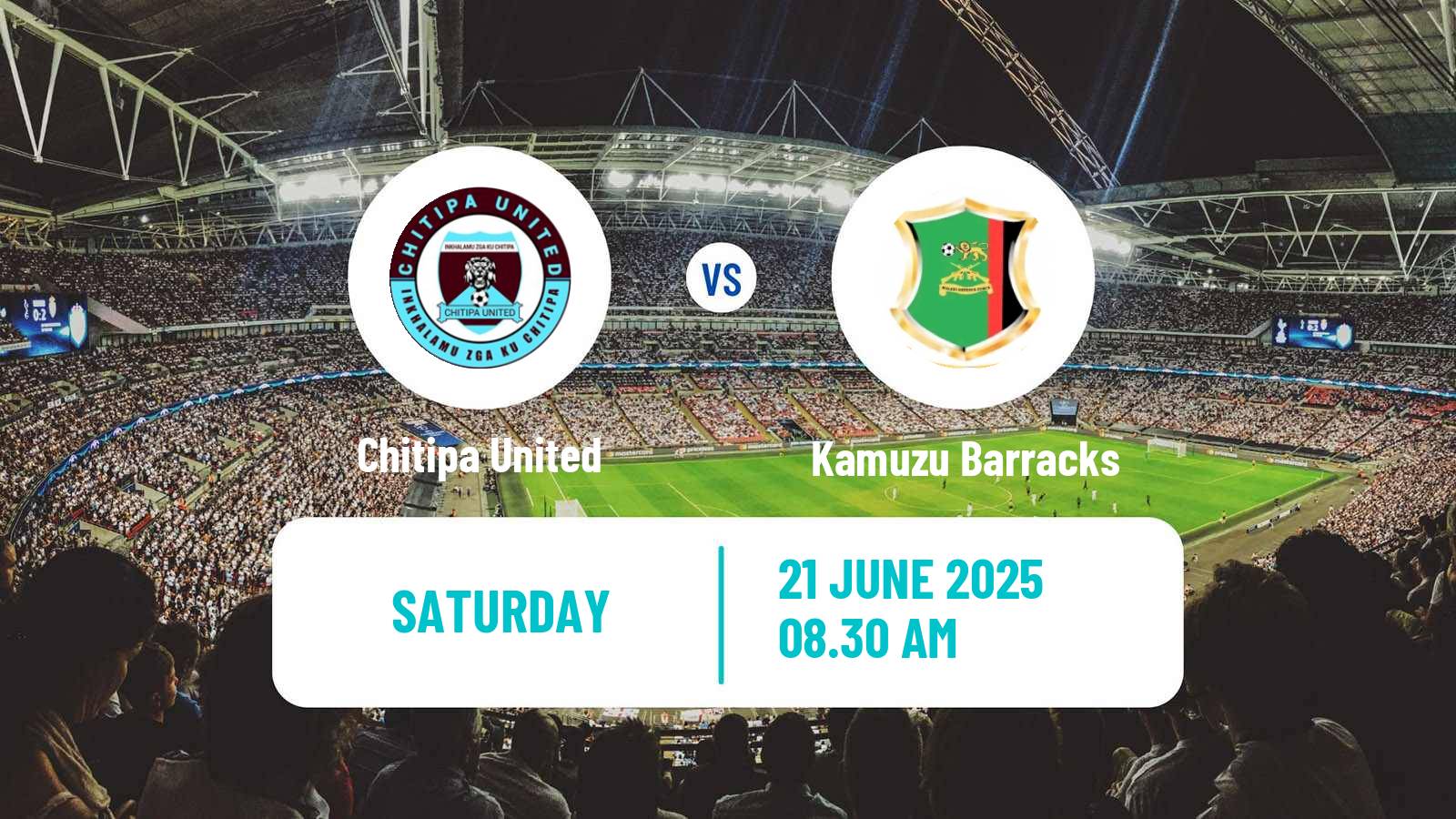 Soccer Malawi Premier Division Chitipa United - Kamuzu Barracks