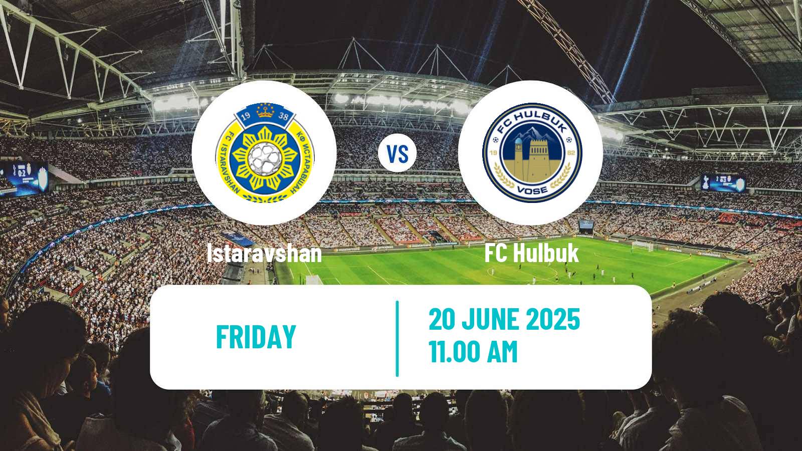 Soccer Tajik League Istaravshan - Hulbuk