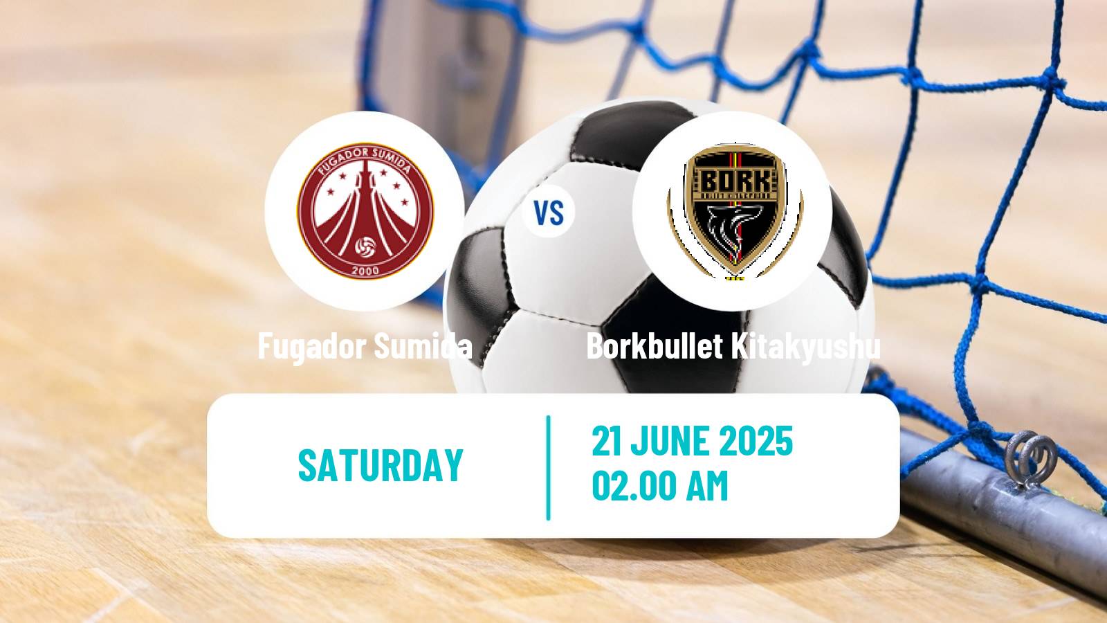 Futsal Japan F League Fugador Sumida - Borkbullet Kitakyushu