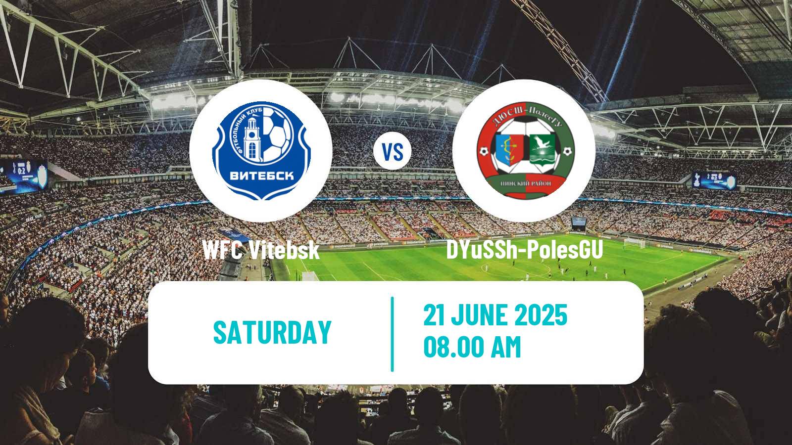 Soccer Belarusian Vysshaya Liga Women Vitebsk - DYuSSh-PolesGU