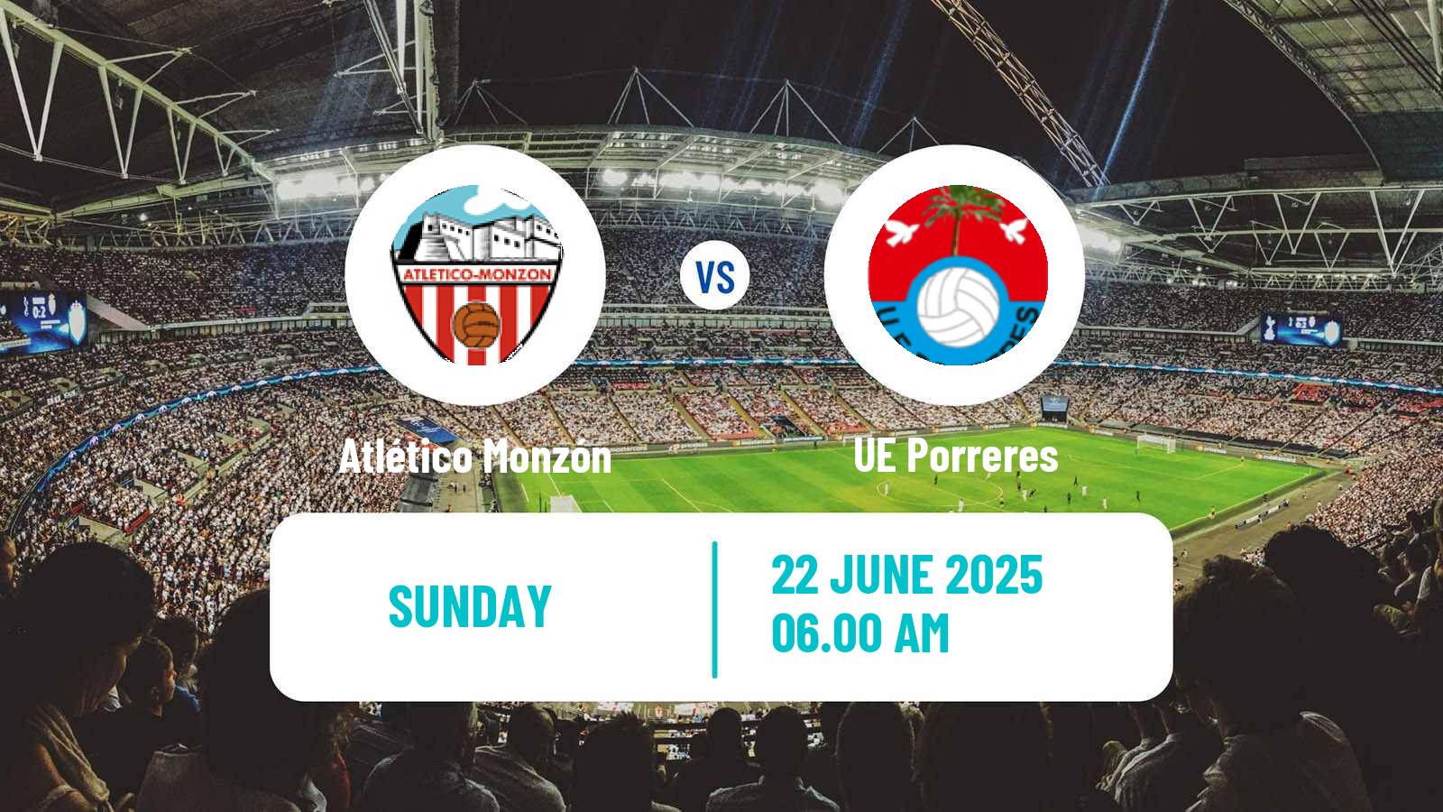 Soccer Spanish Tercera RFEF - Group 1 Atlético Monzón - Porreres