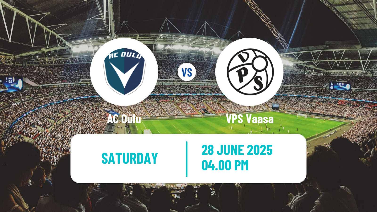 Soccer Finnish Veikkausliiga Oulu - VPS Vaasa