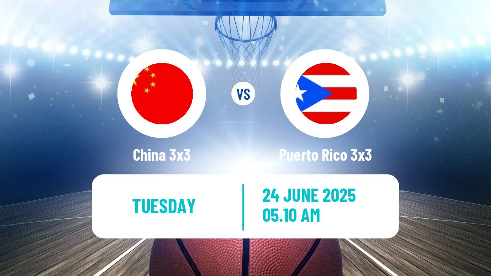 Basketball World Cup Basketball 3x3 China 3x3 - Puerto Rico 3x3