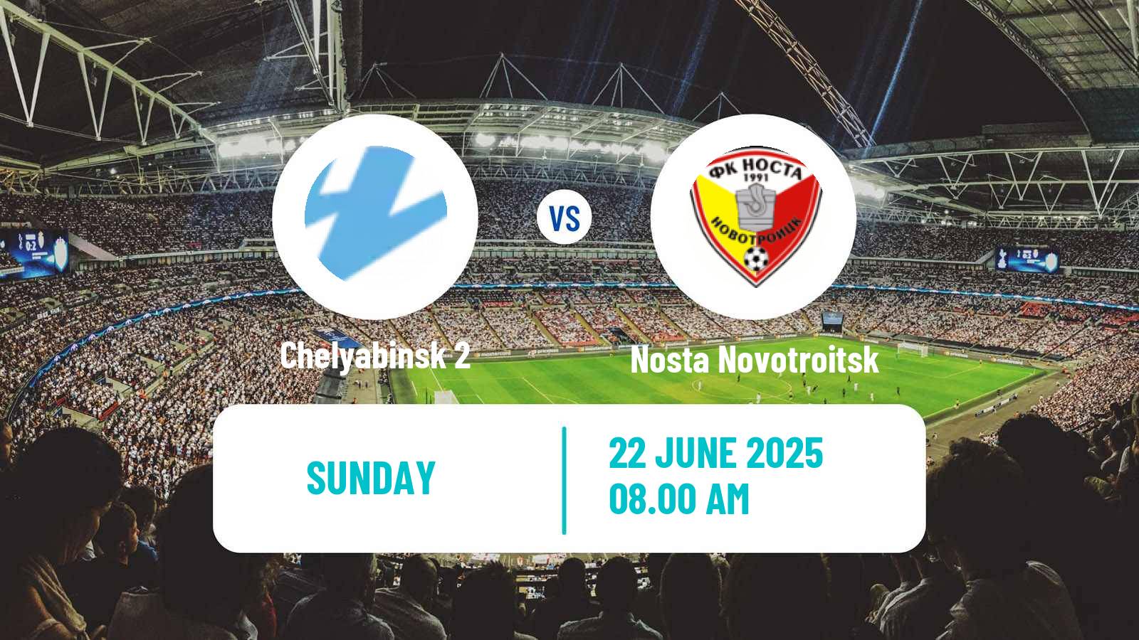 Soccer  FNL 2 Division B Group 4 Chelyabinsk 2 - Nosta Novotroitsk