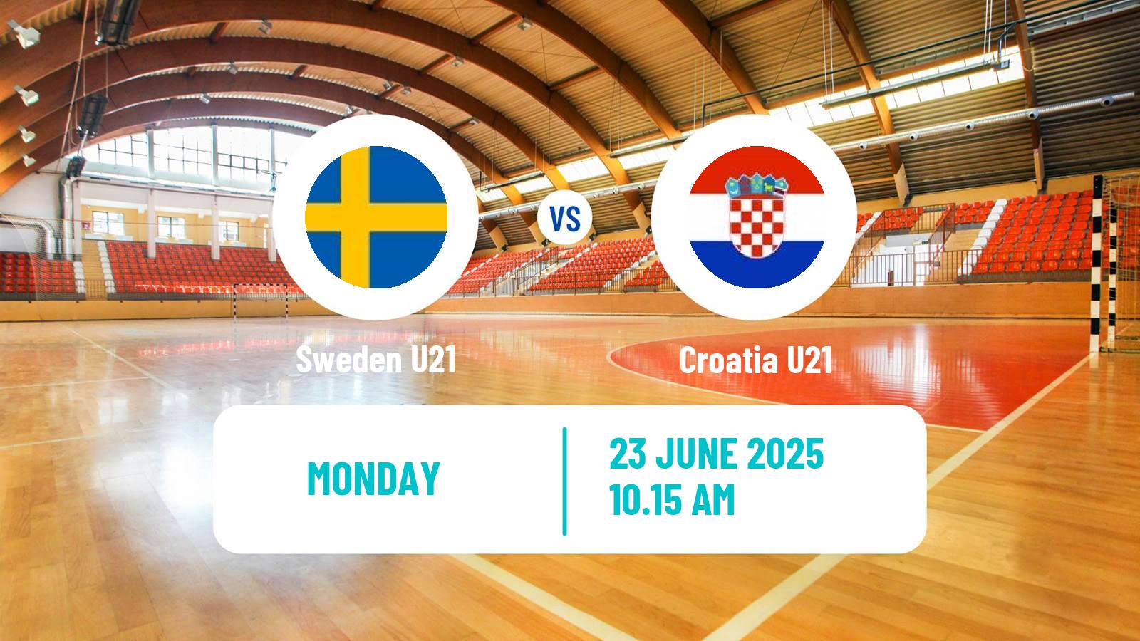 Handball World Championship U21 Handball Sweden U21 - Croatia U21