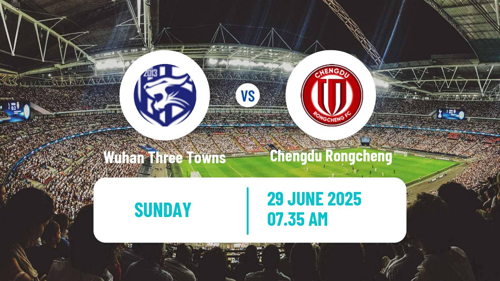 Soccer Chinese Super League Wuhan Three Towns - Chengdu Rongcheng
