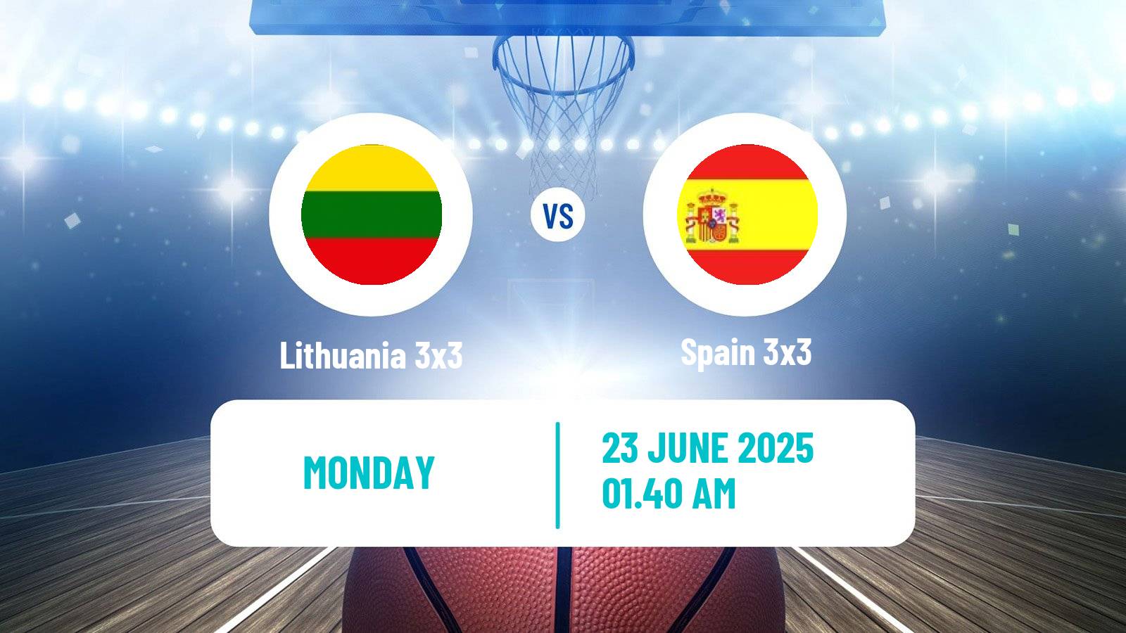Basketball World Cup Basketball 3x3 Lithuania 3x3 - Spain 3x3