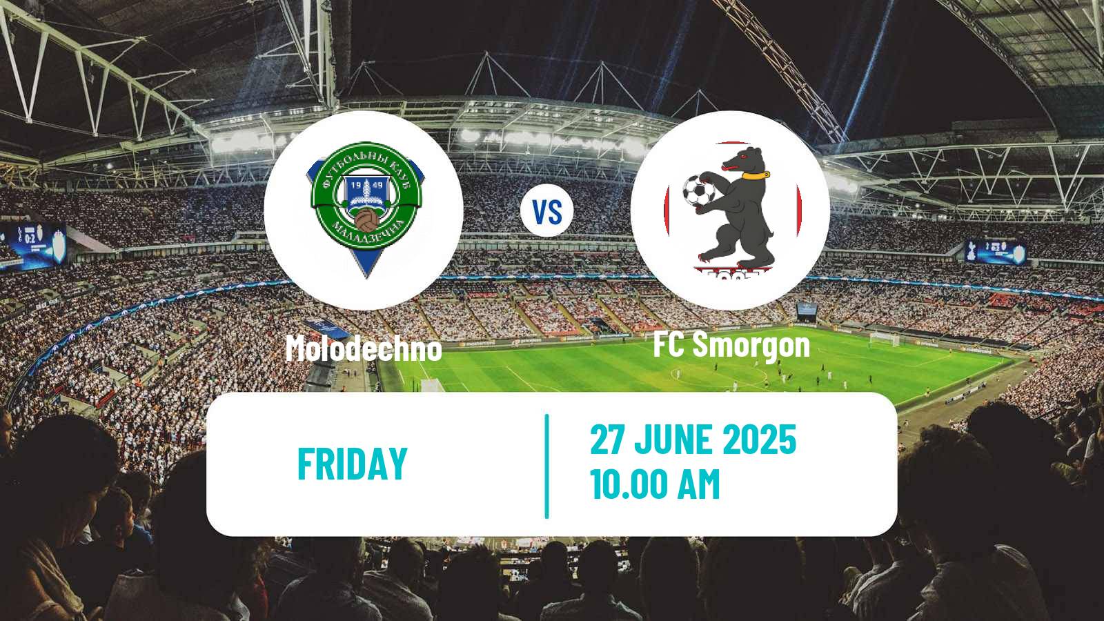 Soccer Belarusian Vysshaya Liga Molodechno - Smorgon