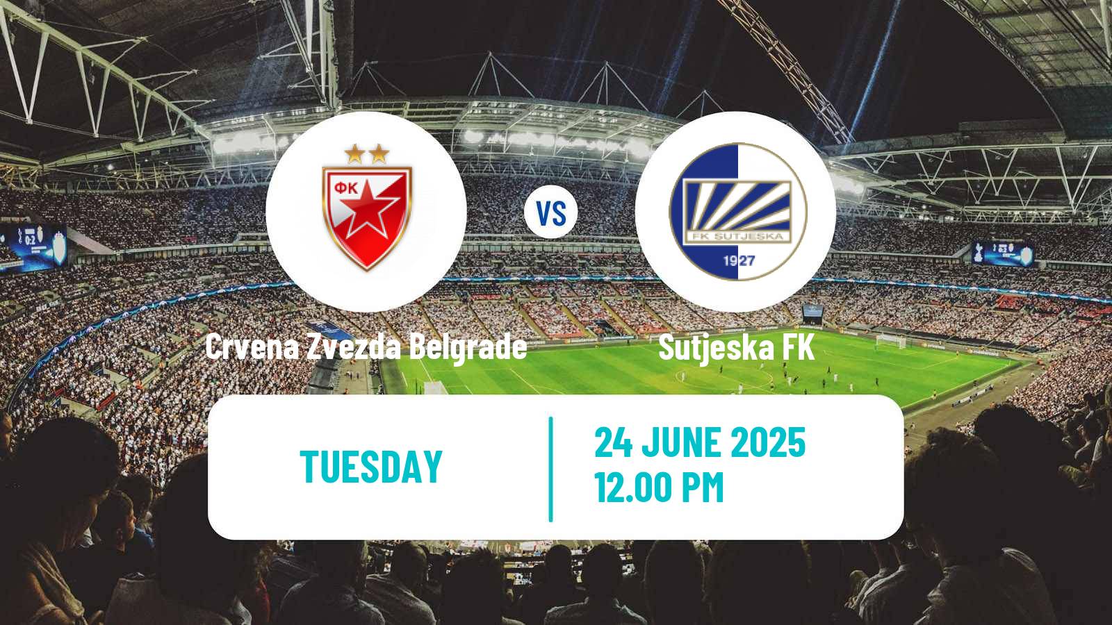 Soccer Club Friendly Crvena Zvezda Belgrade - Sutjeska