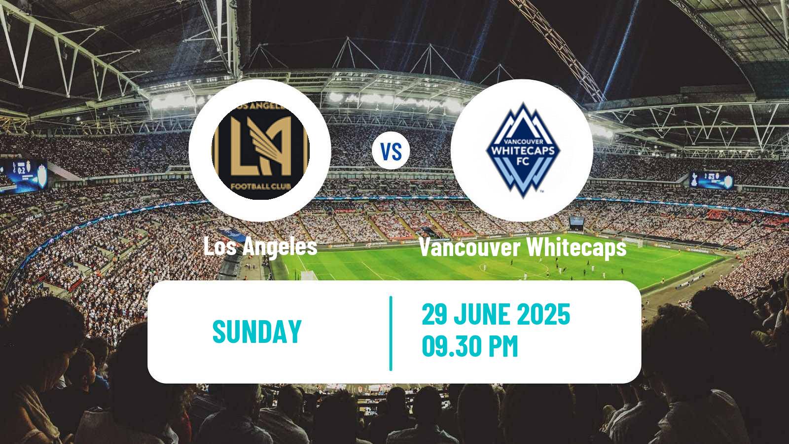 Soccer MLS Los Angeles - Vancouver Whitecaps