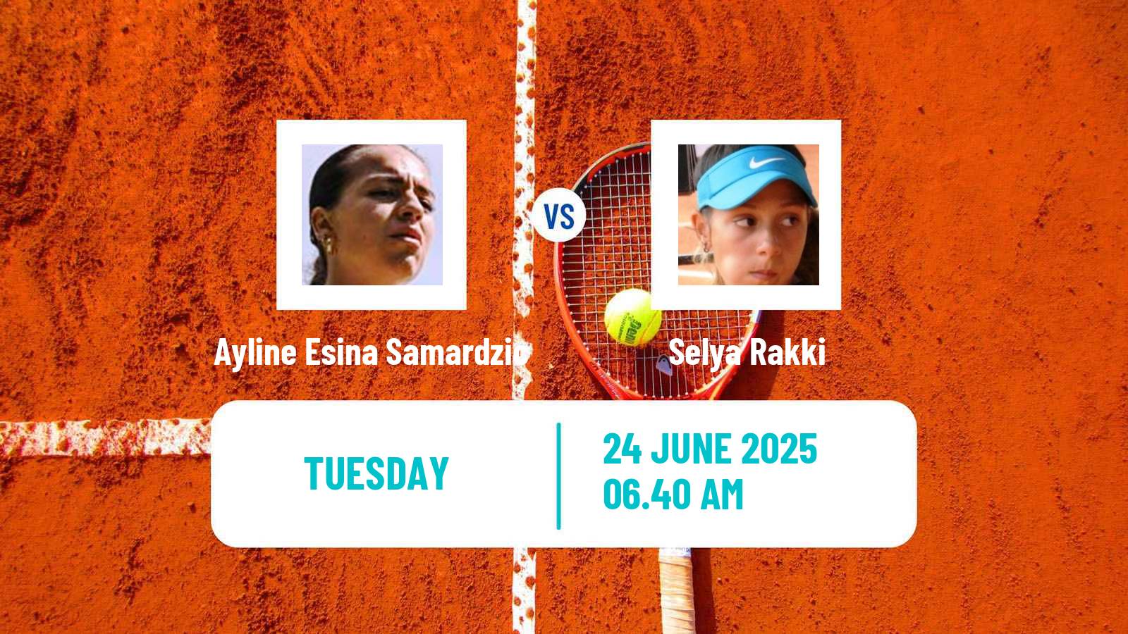 Tennis ITF W15 Kayseri 5 Women Ayline Esina Samardzic - Selya Rakki