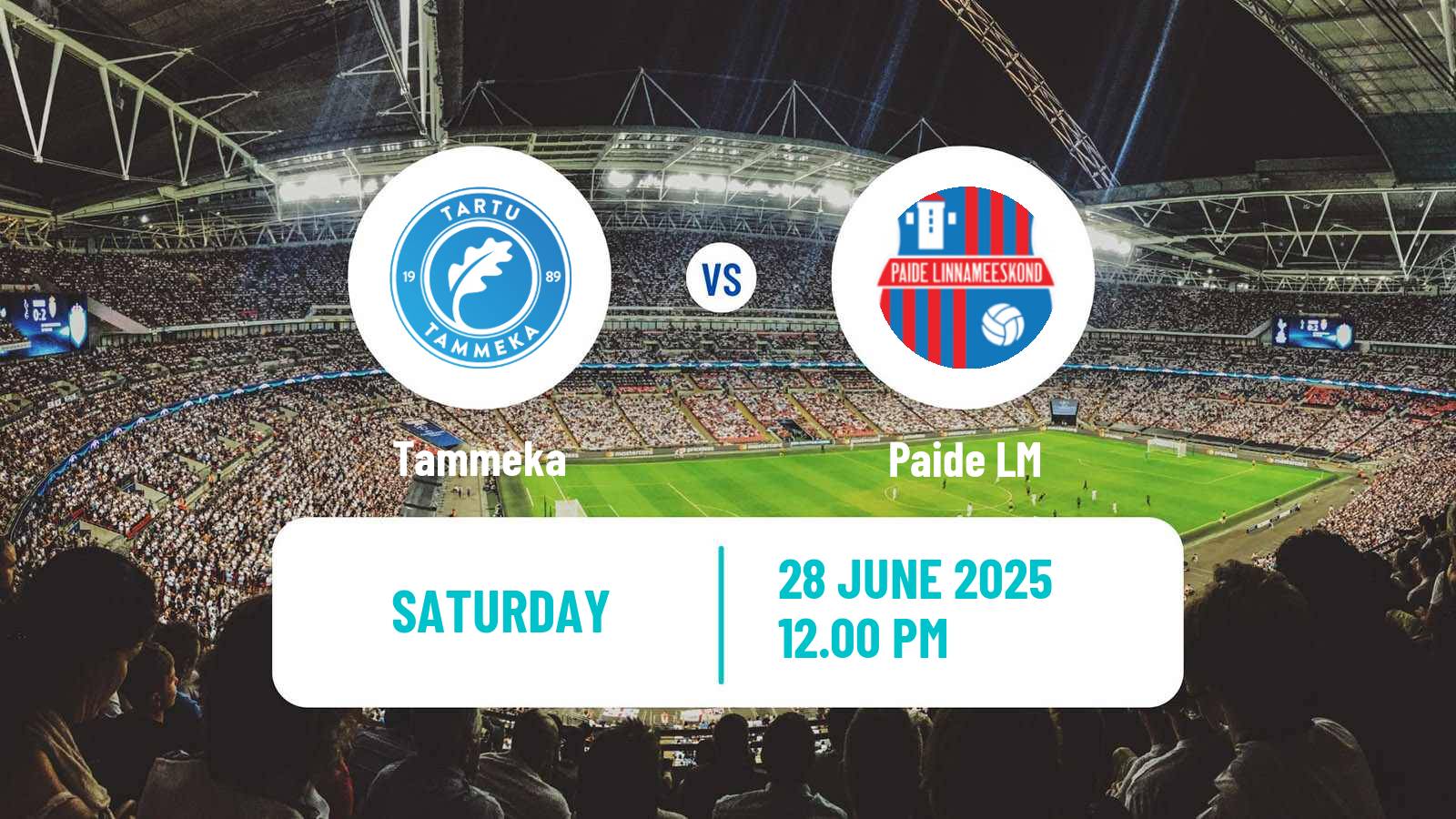 Soccer Estonian Meistriliiga Tammeka - Paide LM
