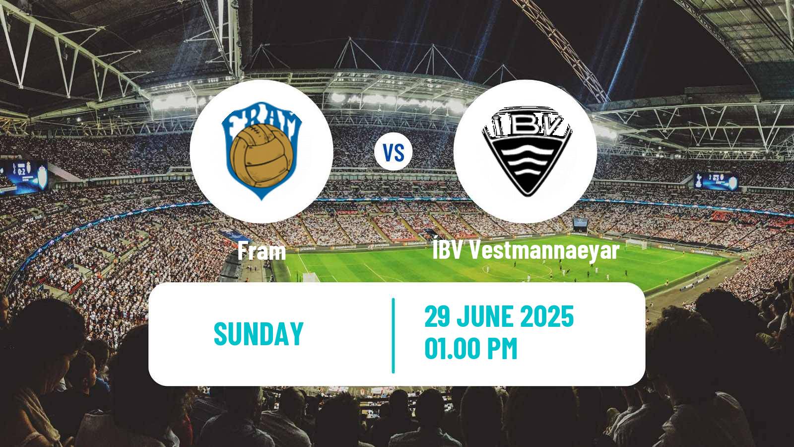 Soccer Icelandic Besta-deild karla Fram - ÍBV Vestmannaeyar