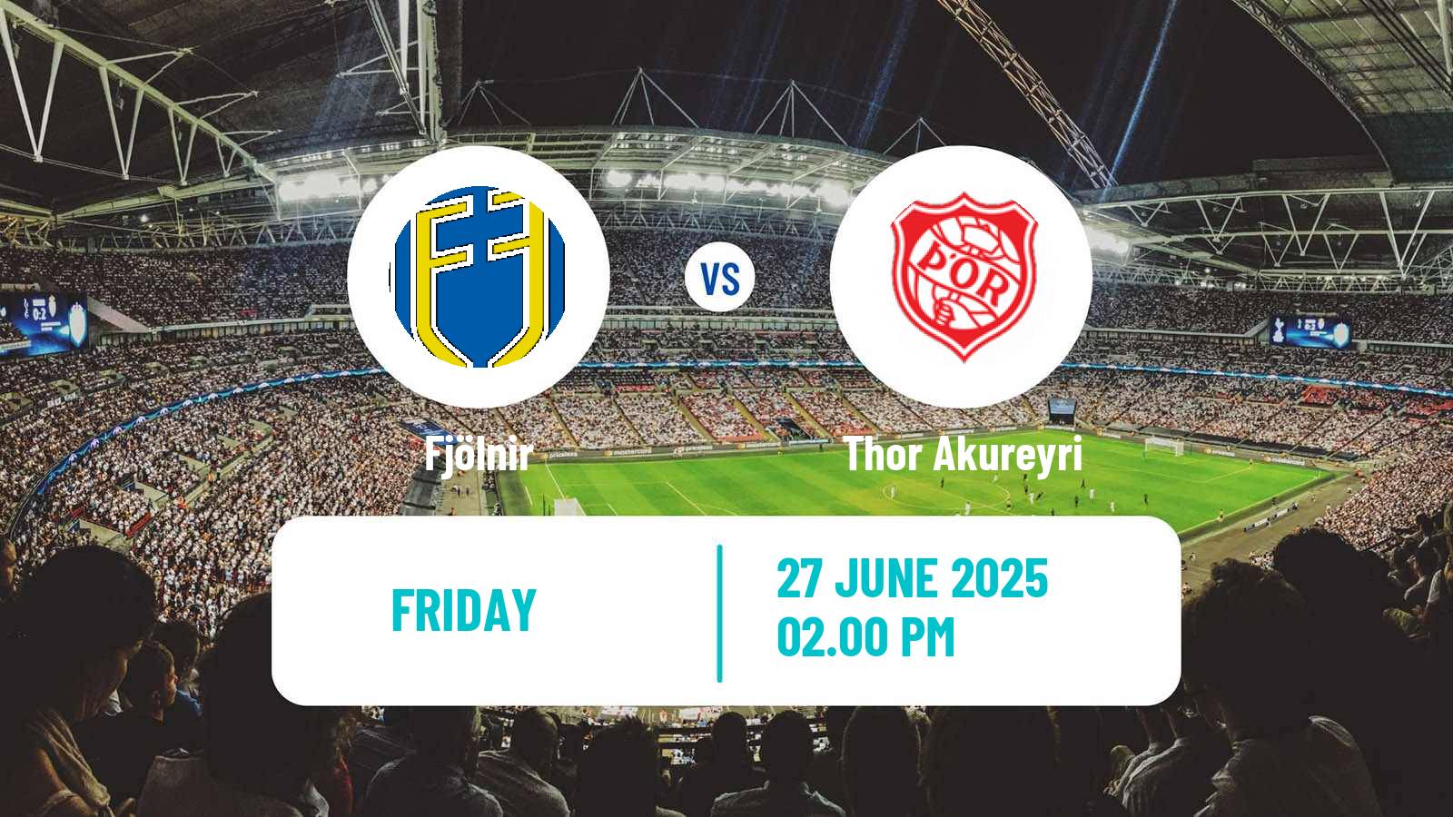 Soccer Icelandic Lengjudeildin Fjölnir - Thor Akureyri