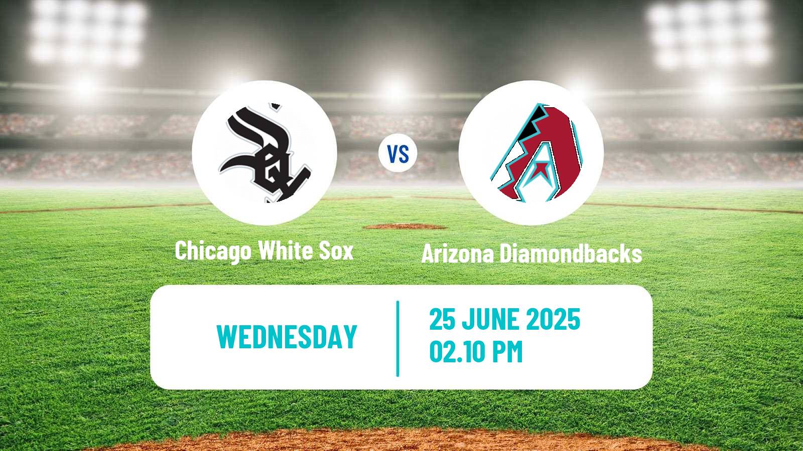 Baseball MLB Chicago White Sox - Arizona Diamondbacks