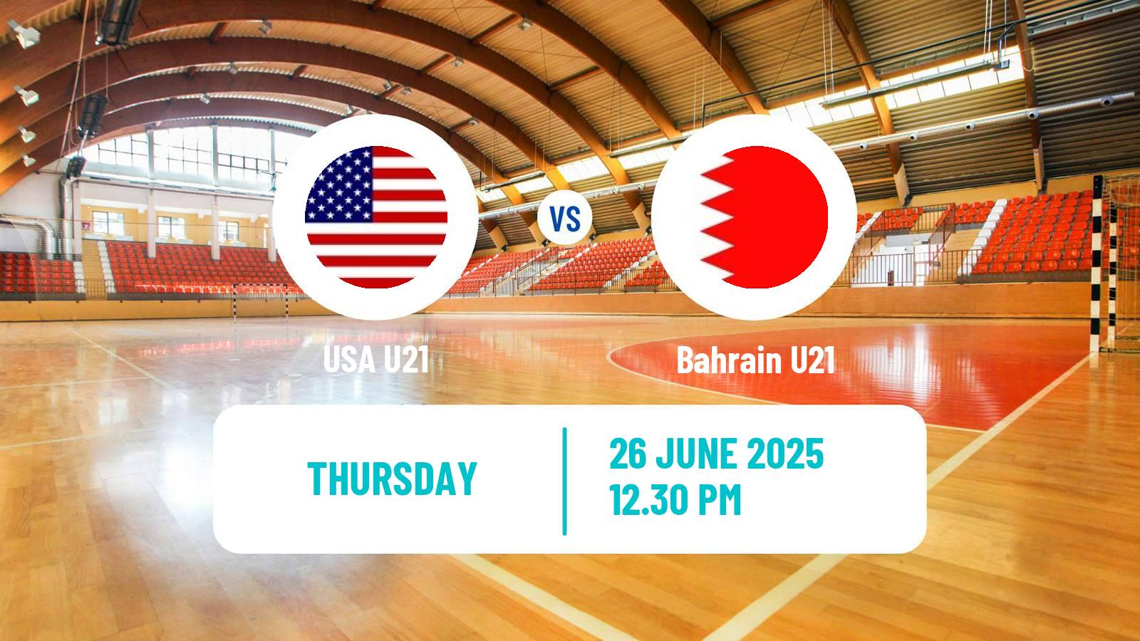 Handball World Championship U21 Handball USA U21 - Bahrain U21