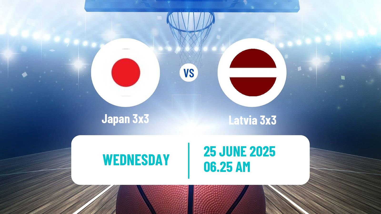 Basketball World Cup Basketball 3x3 Japan 3x3 - Latvia 3x3