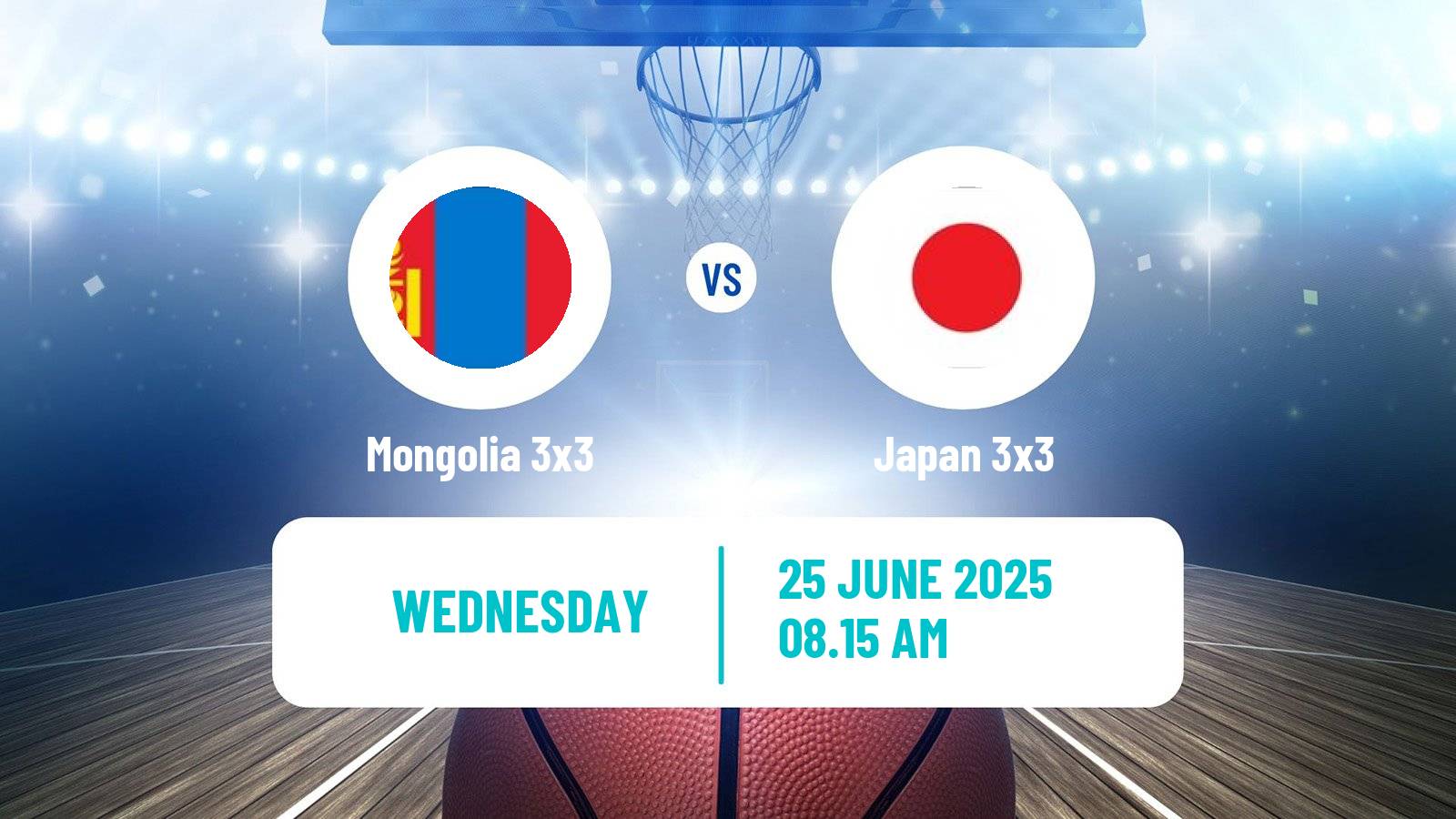 Basketball World Cup Basketball 3x3 Mongolia 3x3 - Japan 3x3