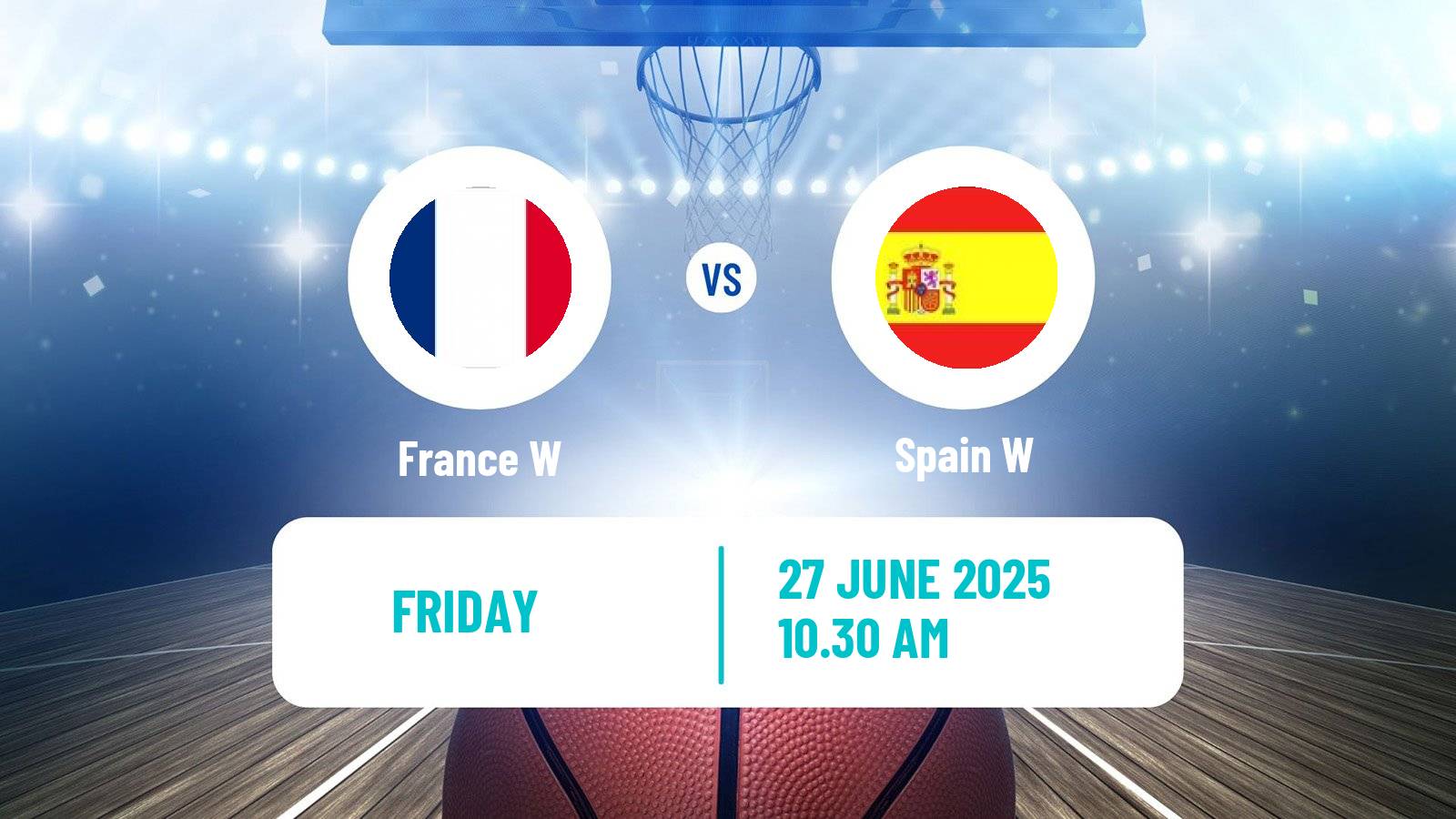 Basketball EuroBasket Women France W - Spain W