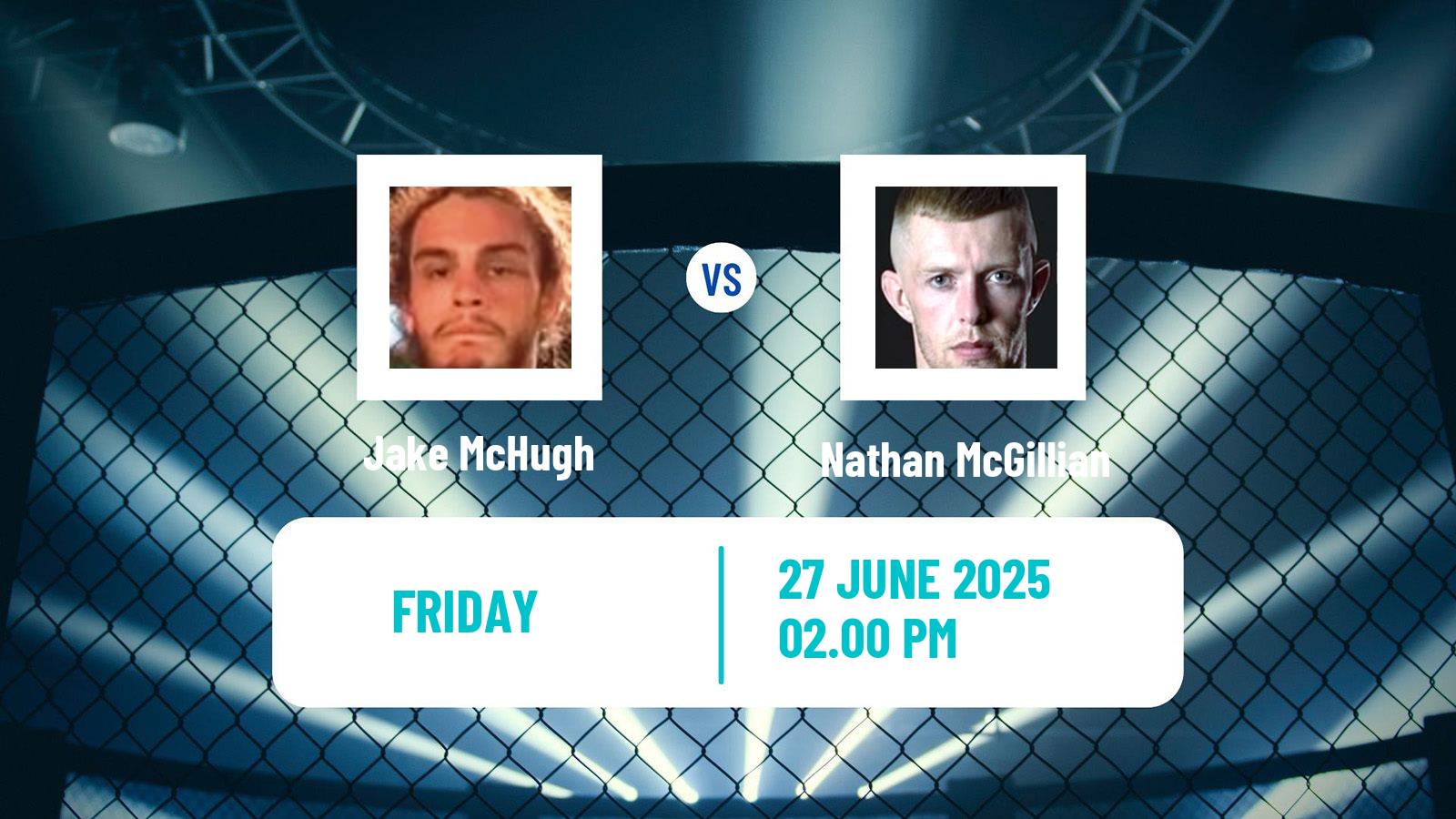 MMA Catchweight Cage Warriors Men Jake McHugh - Nathan McGillian