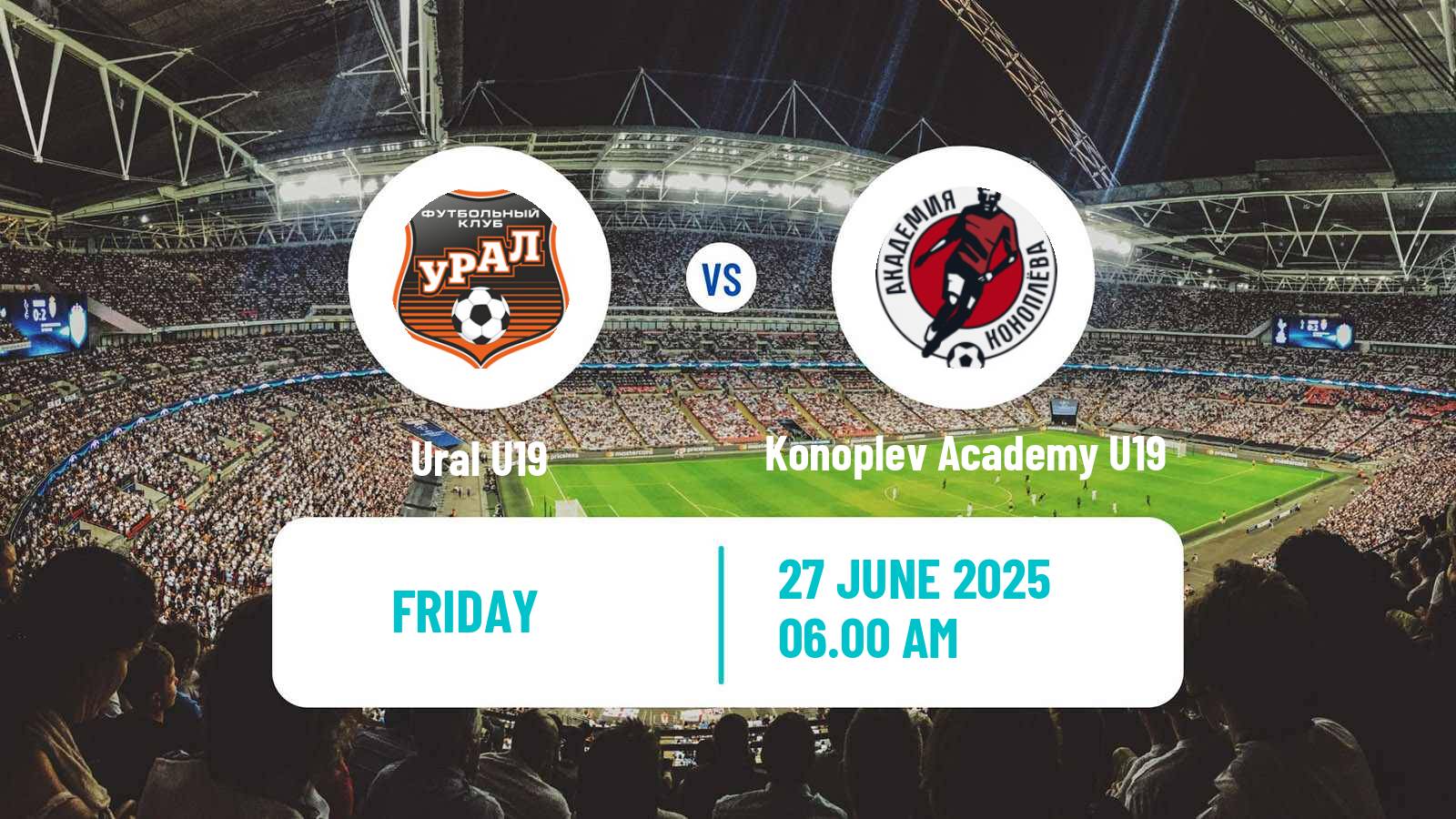 Soccer Russian Youth League Ural U19 - Konoplev Academy U19