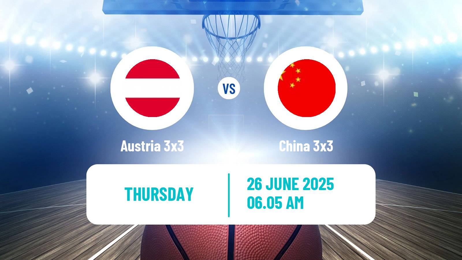 Basketball World Cup Basketball 3x3 Austria 3x3 - China 3x3