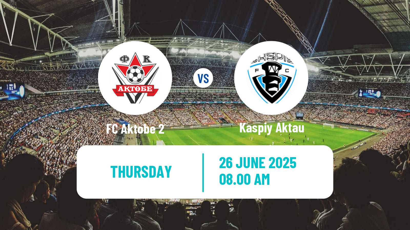Soccer Kazakh First Division Aktobe 2 - Kaspiy Aktau