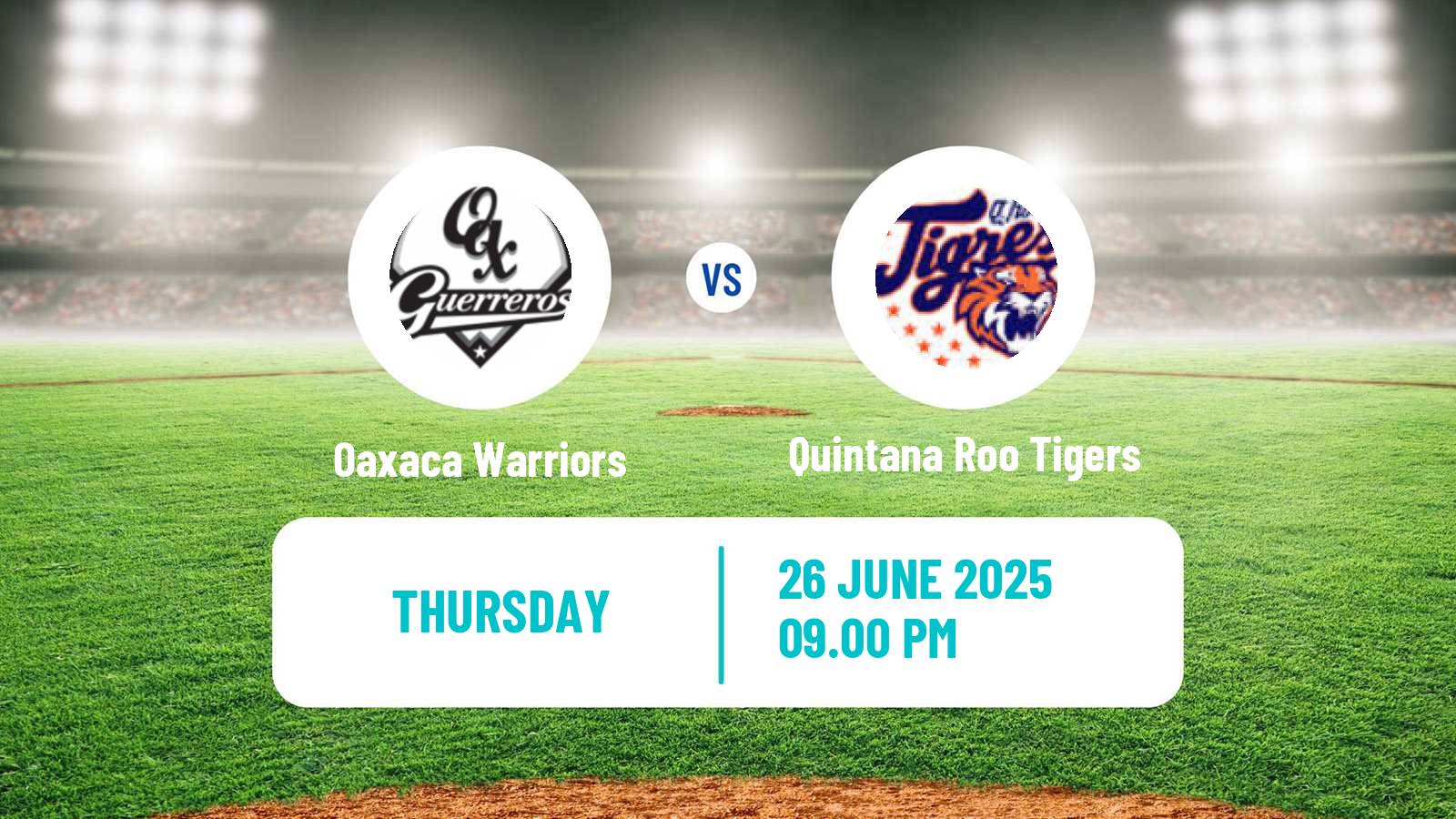 Baseball LMB Oaxaca Warriors - Quintana Roo Tigers