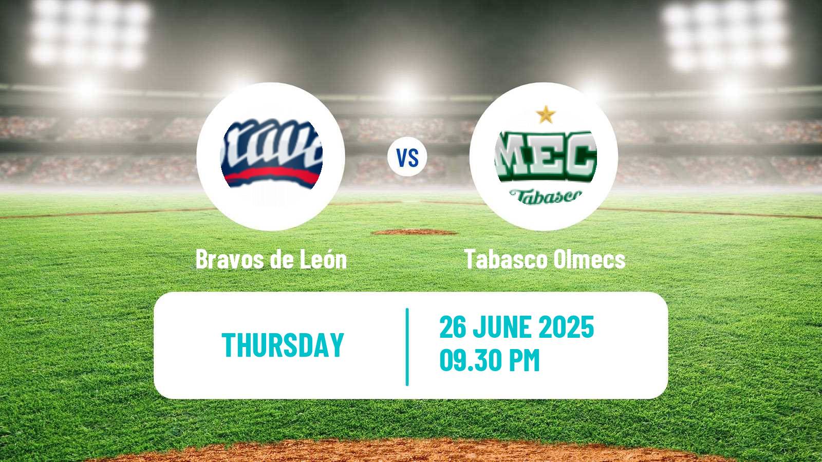 Baseball LMB Bravos de León - Tabasco Olmecs