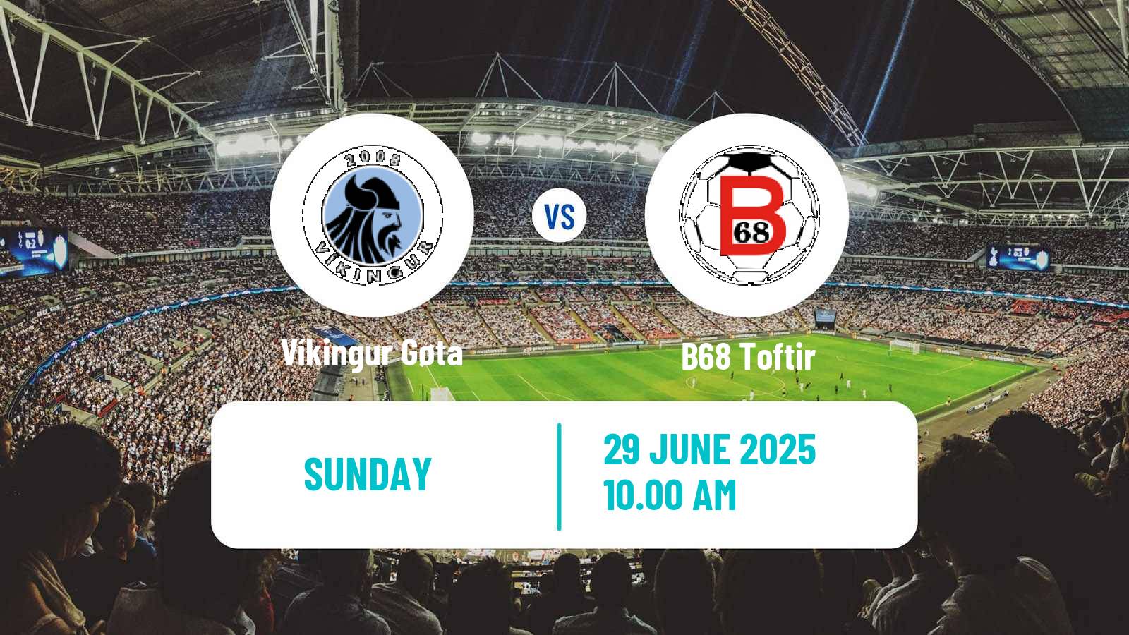 Soccer Faroe Islands Premier League Víkingur Gøta - B68 Toftir