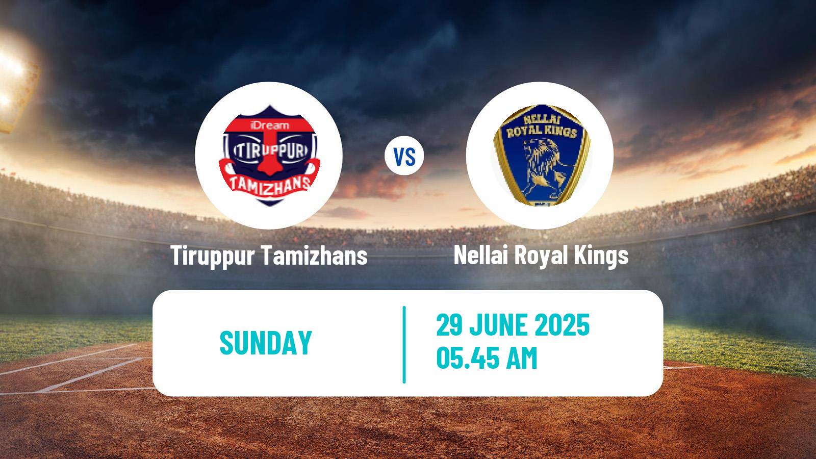 Cricket Tamil Nadu Premier League Tiruppur Tamizhans - Nellai Royal Kings