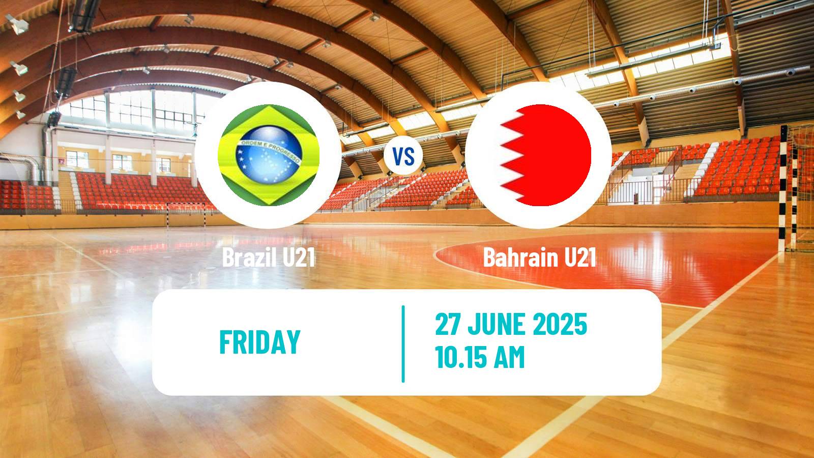 Handball World Championship U21 Handball Brazil U21 - Bahrain U21