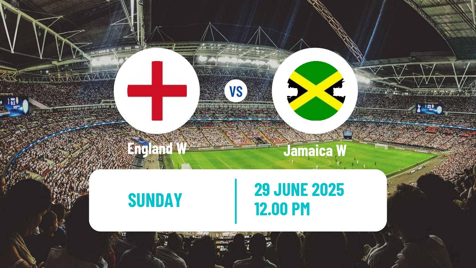 Soccer Friendly International Women England W - Jamaica W