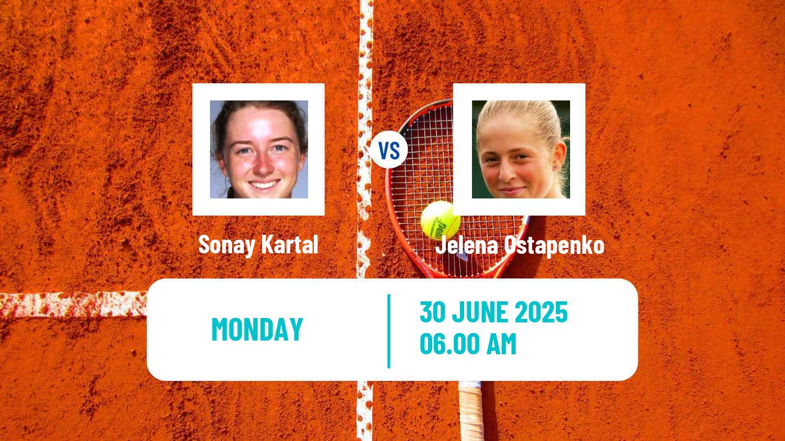 Tennis WTA Wimbledon Sonay Kartal - Jelena Ostapenko
