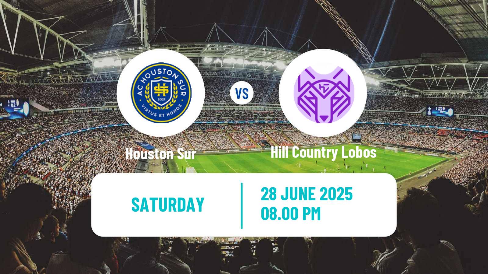 Soccer USL League Two Houston Sur - Hill Country Lobos