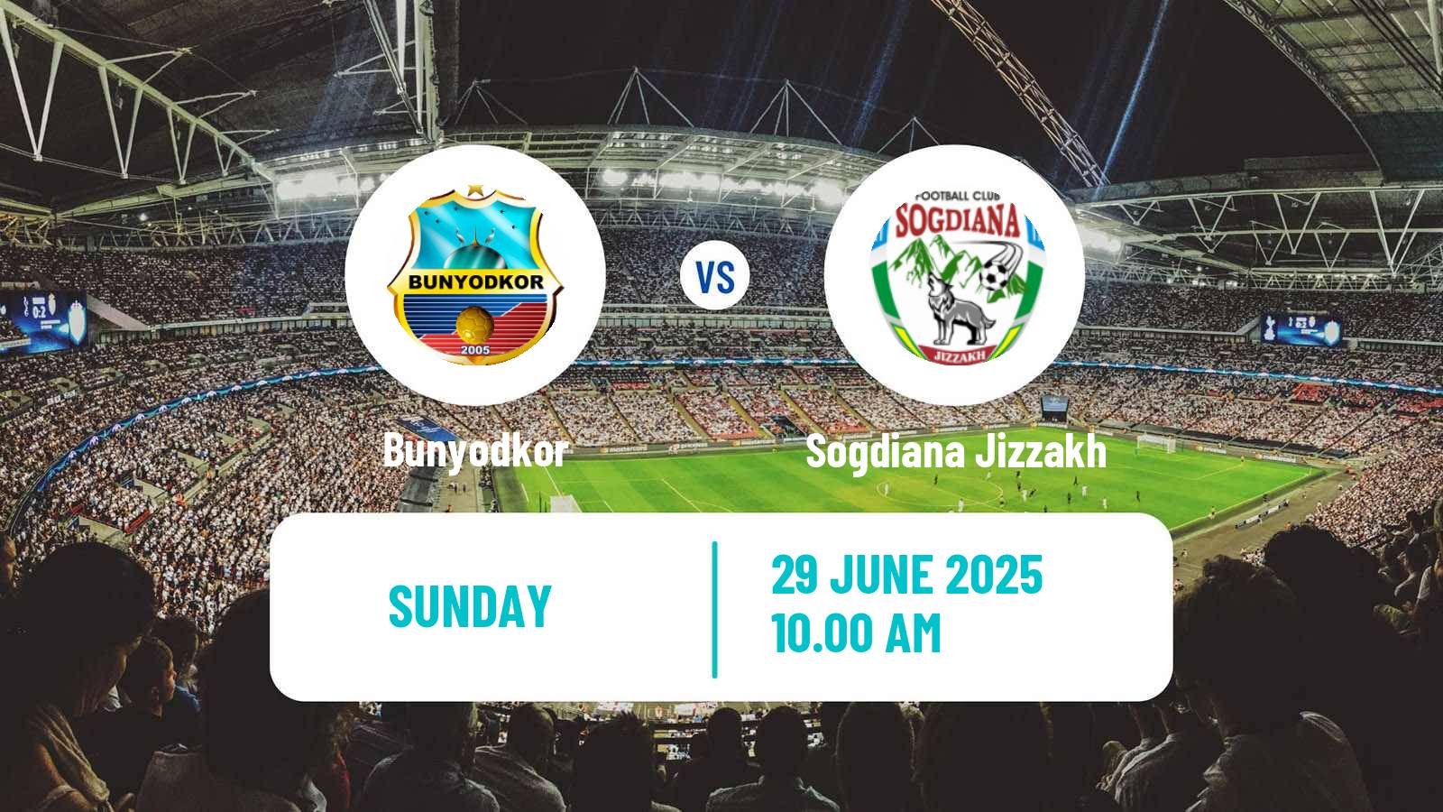 Soccer Uzbek League Bunyodkor - Sogdiana Jizzakh