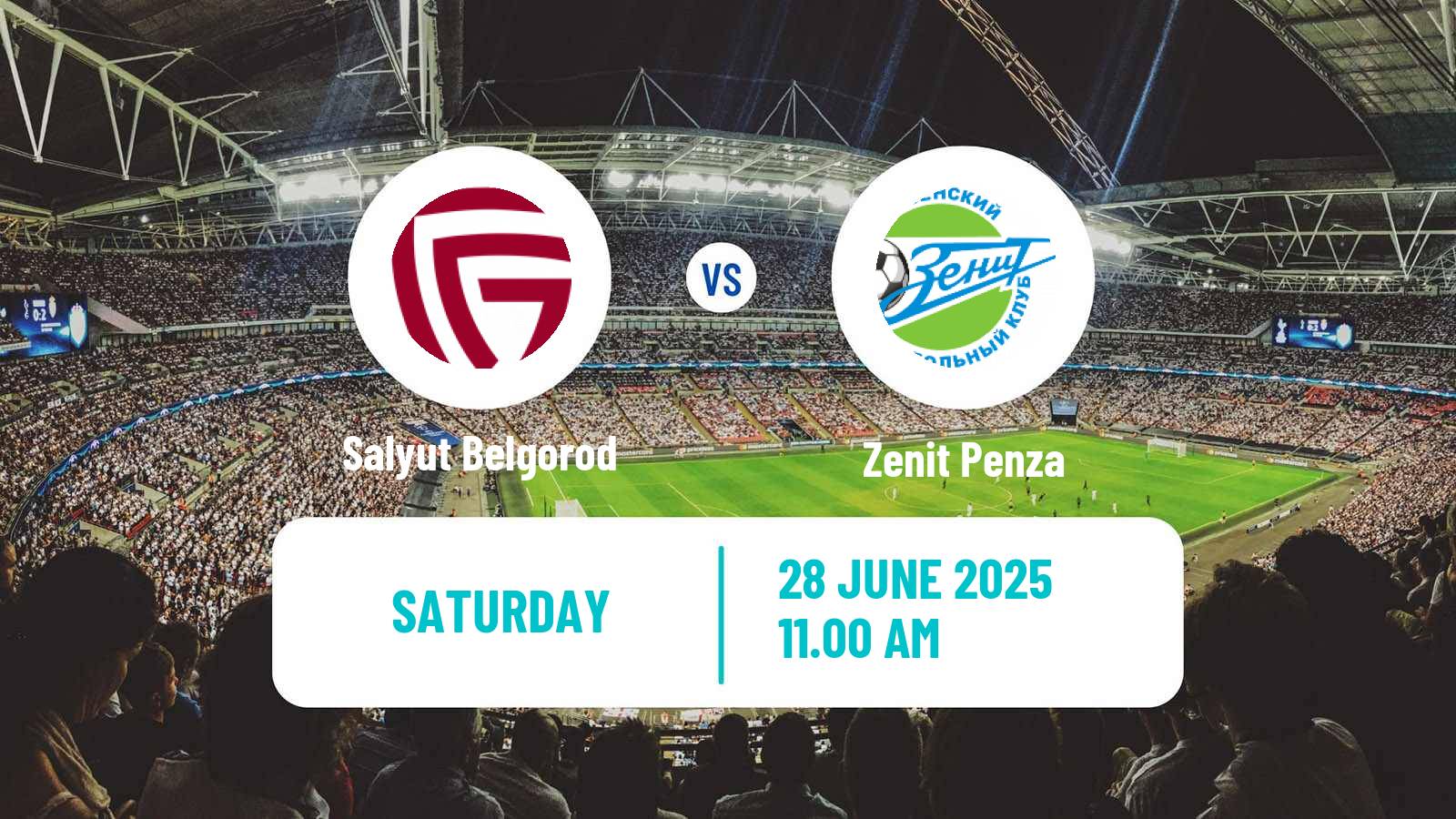 Soccer FNL 2 Division B Group 3 Salyut Belgorod - Zenit Penza