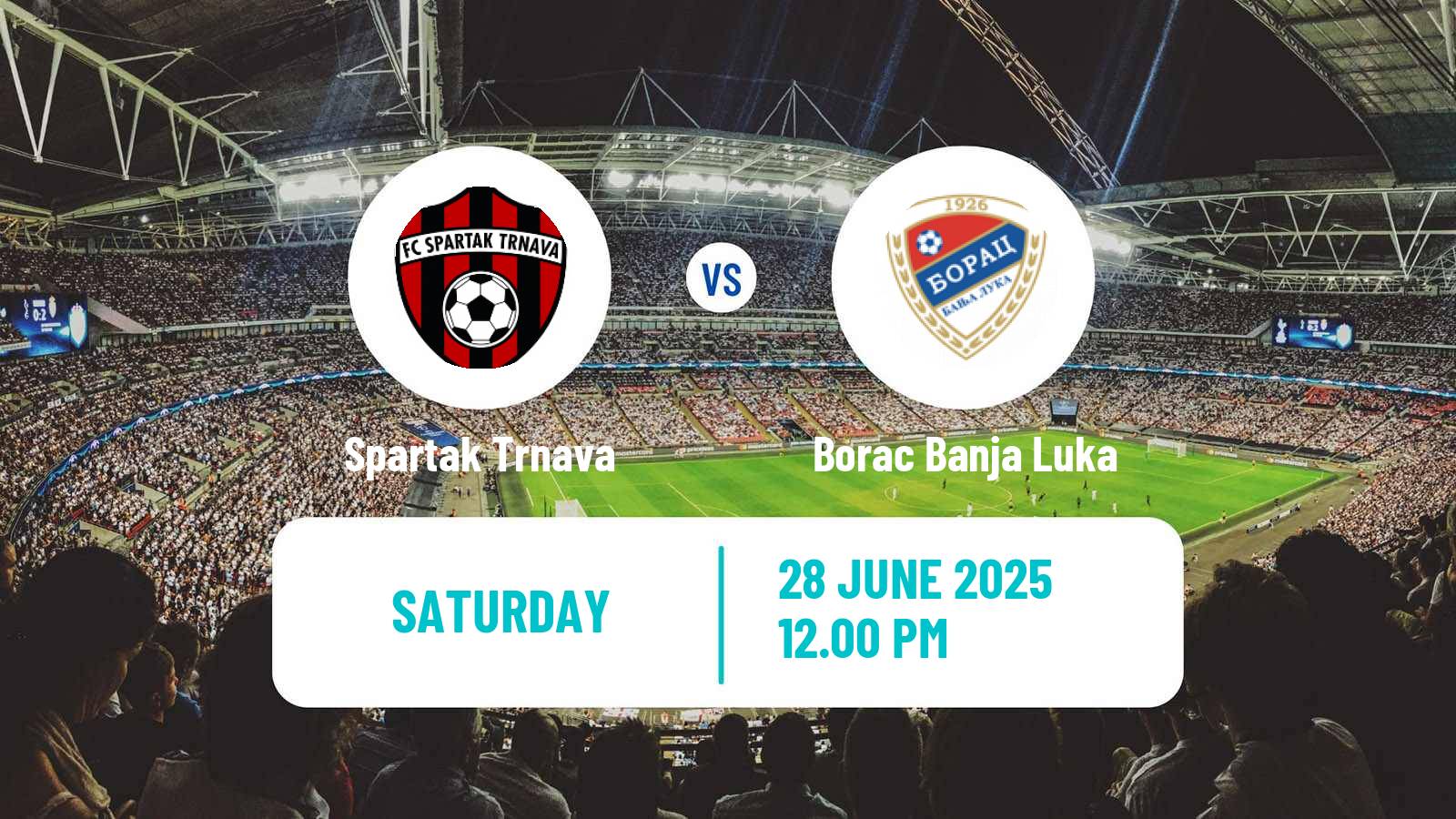 Soccer Club Friendly Spartak Trnava - Borac Banja Luka