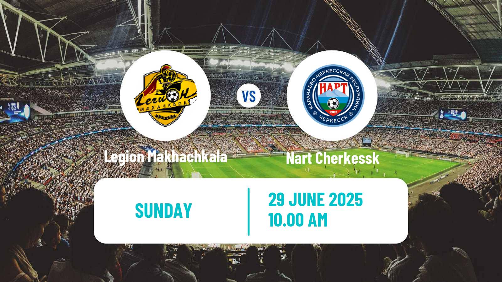 Soccer FNL 2 Division B Group 1 Legion Makhachkala - Nart Cherkessk