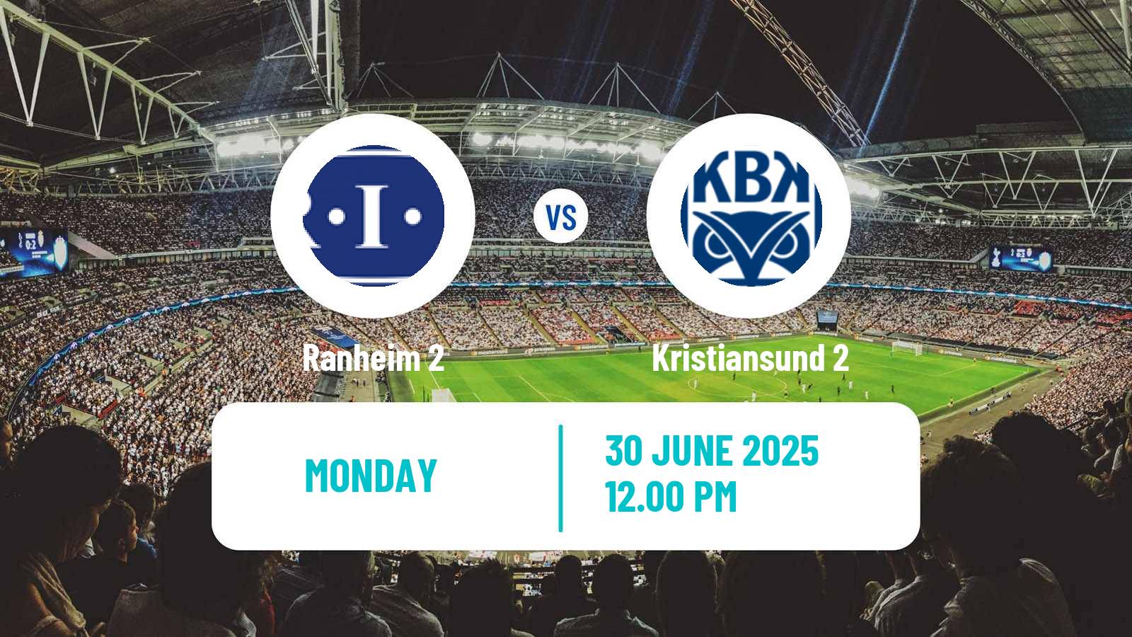 Soccer Norwegian Division 3 - Group 2 Ranheim 2 - Kristiansund 2