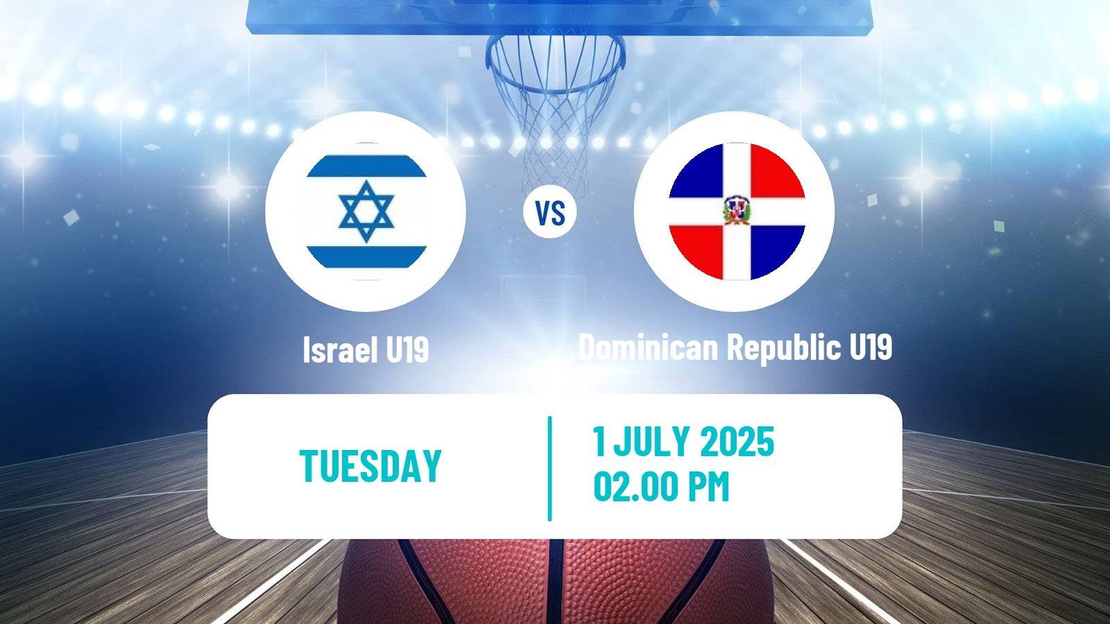 Basketball World Championship U19 Basketball Israel U19 - Dominican Republic U19