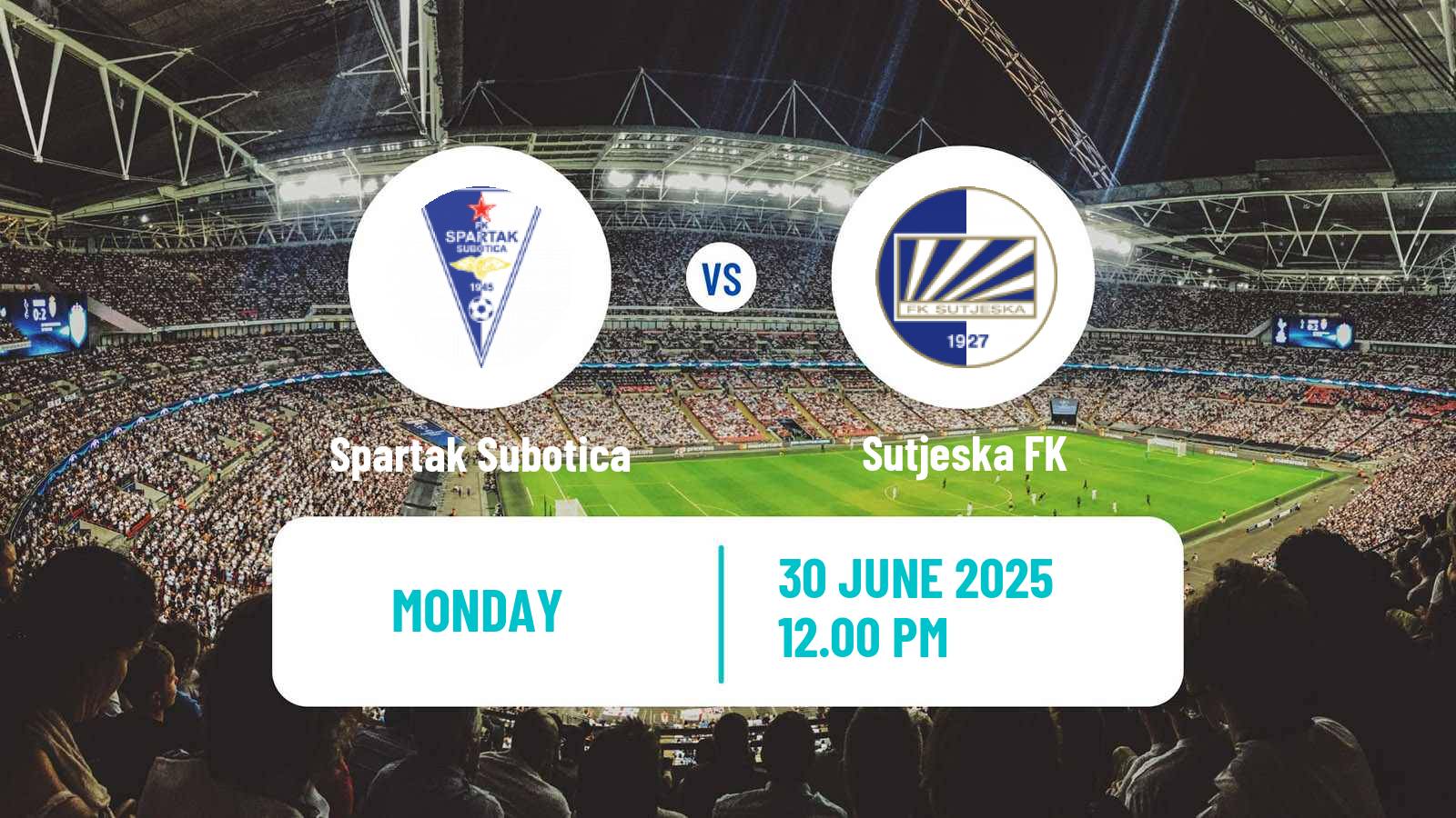 Soccer Club Friendly Spartak Subotica - Sutjeska