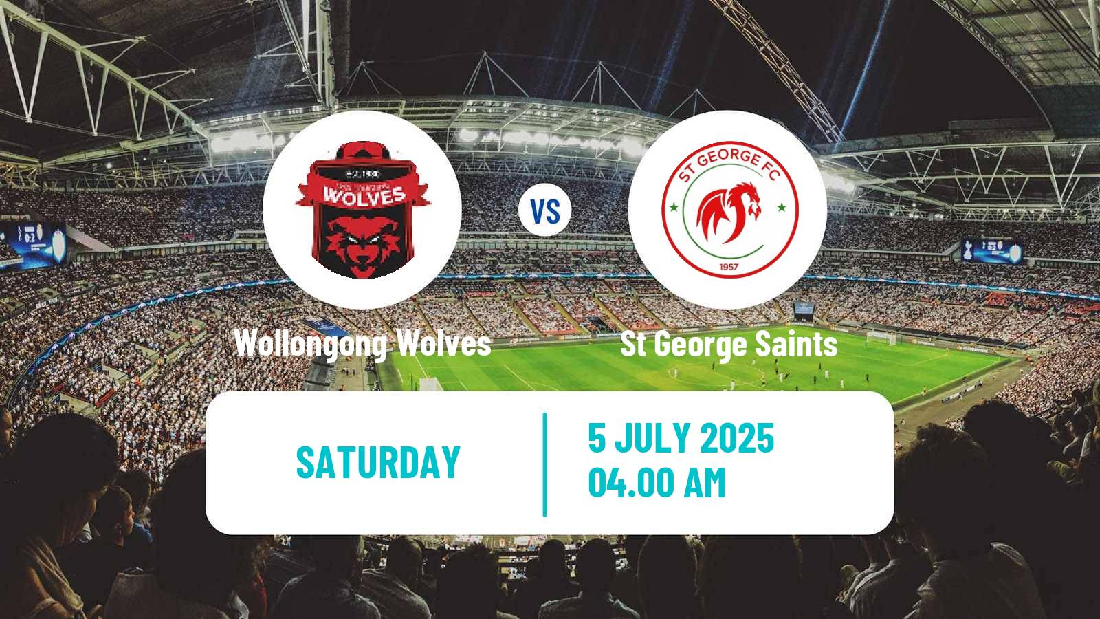 Soccer Australian NPL NSW Wollongong Wolves - St George Saints