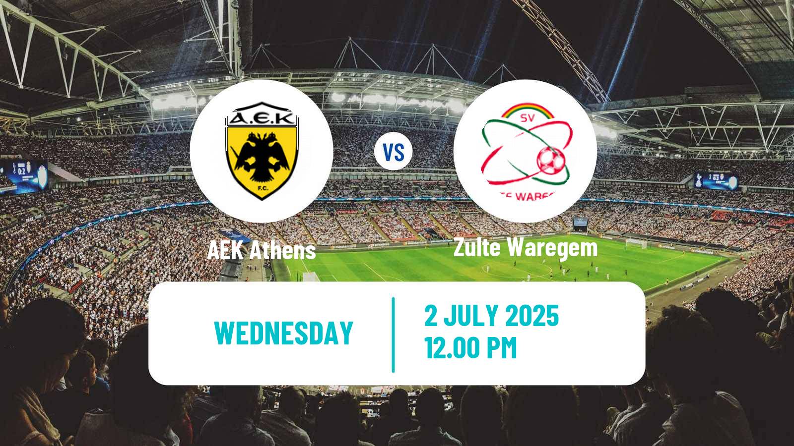 Soccer Club Friendly AEK Athens - Zulte Waregem