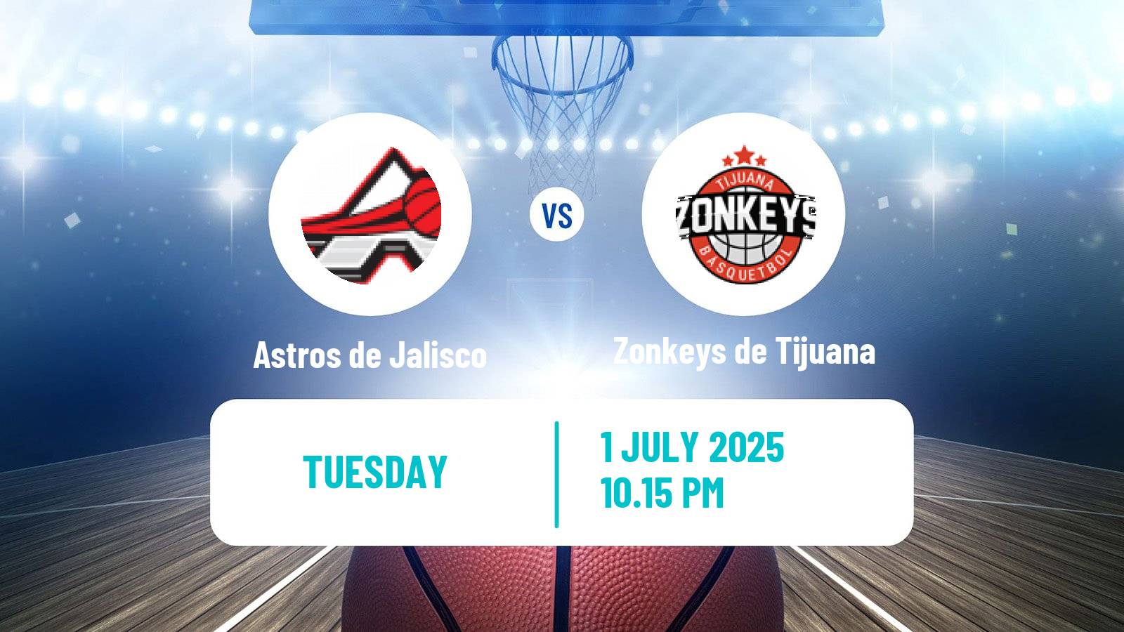 Basketball Mexican CIBACOPA Astros de Jalisco - Zonkeys de Tijuana