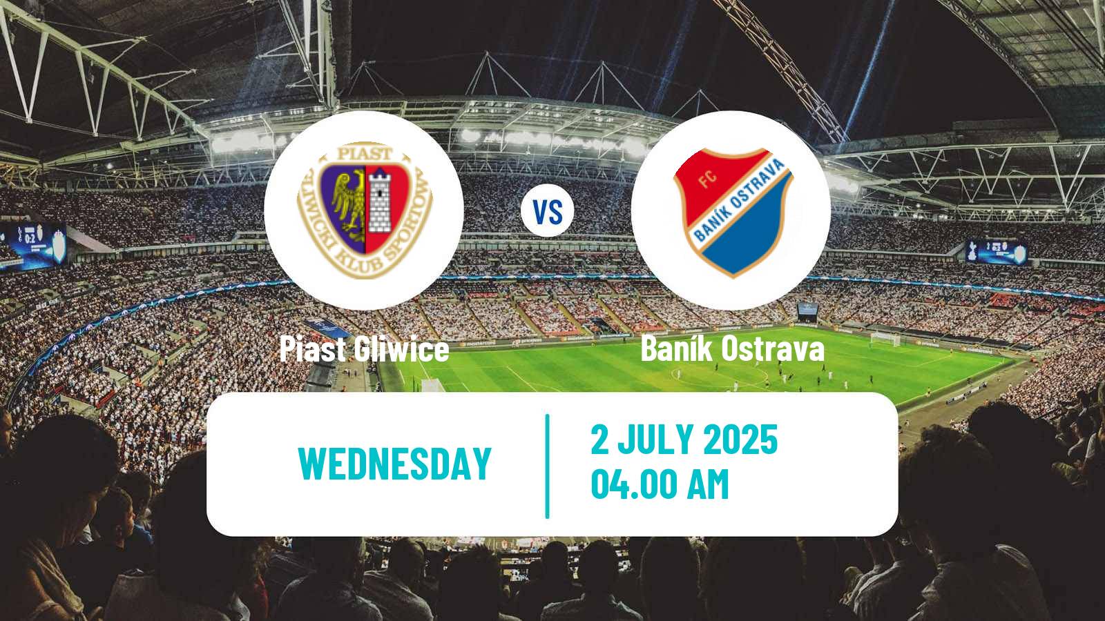 Soccer Club Friendly Piast Gliwice - Baník Ostrava