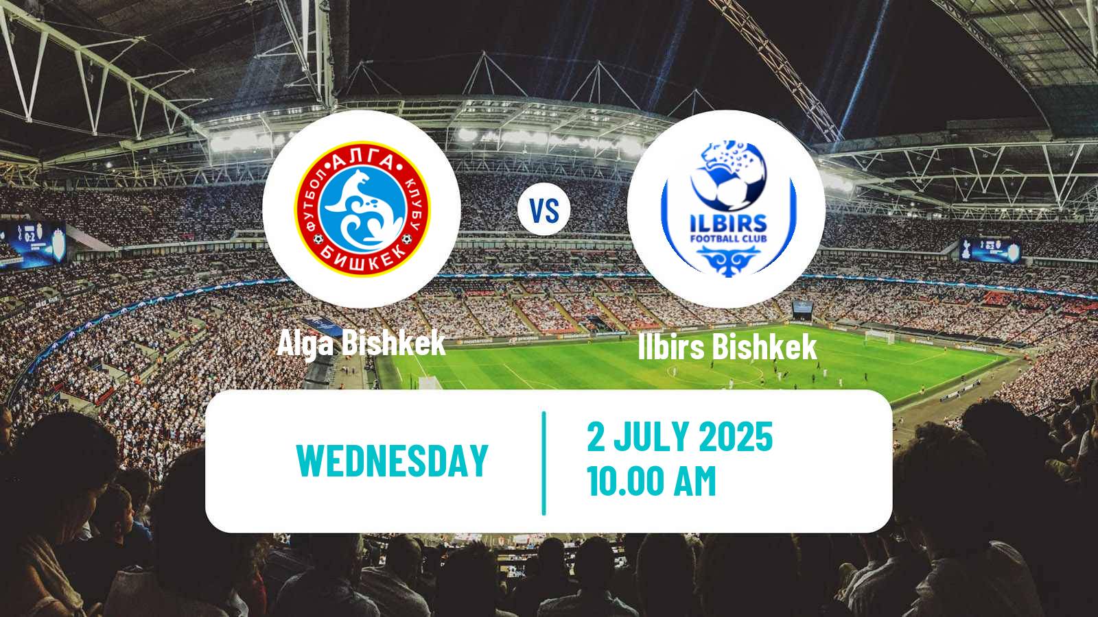 Soccer Kyrgyzstan Premier Liga Alga Bishkek - Ilbirs Bishkek