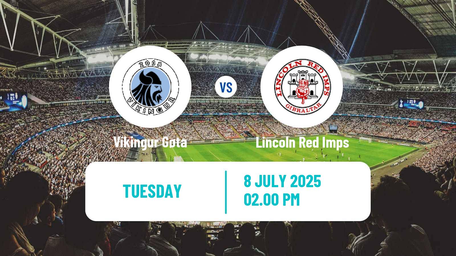Soccer UEFA Champions League Víkingur Gøta - Lincoln Red Imps
