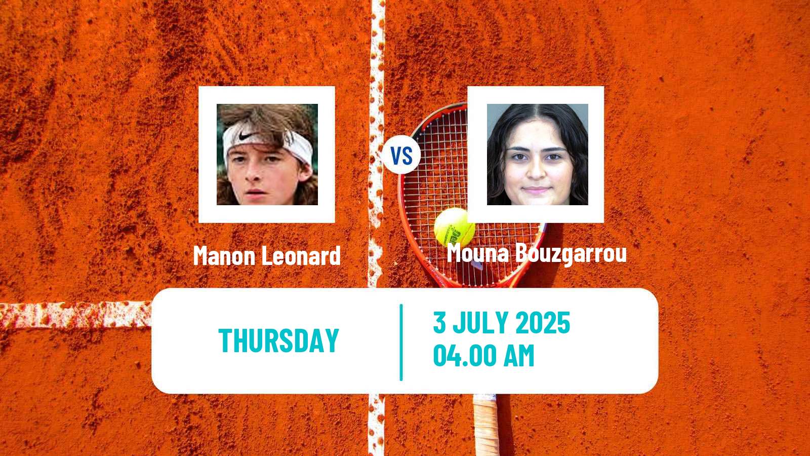 Tennis ITF W15 Monastir 26 Women Manon Leonard - Mouna Bouzgarrou